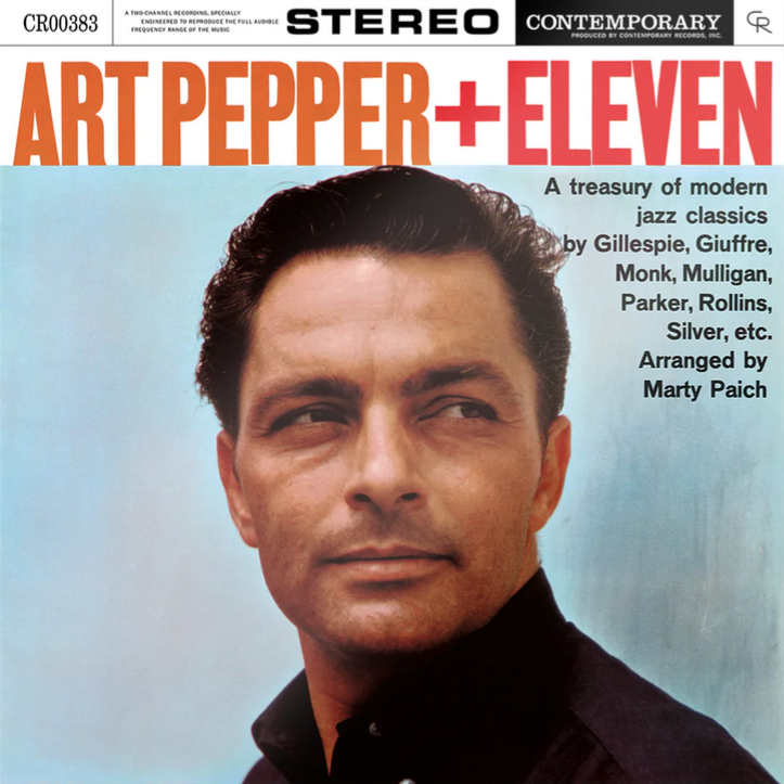Art Pepper – Art Pepper + Eleven "Modern Jazz Classics"