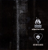 Alkaline Trio / Hot Water Music – Split EP