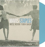Mavis Staples – We'll Never Turn Back