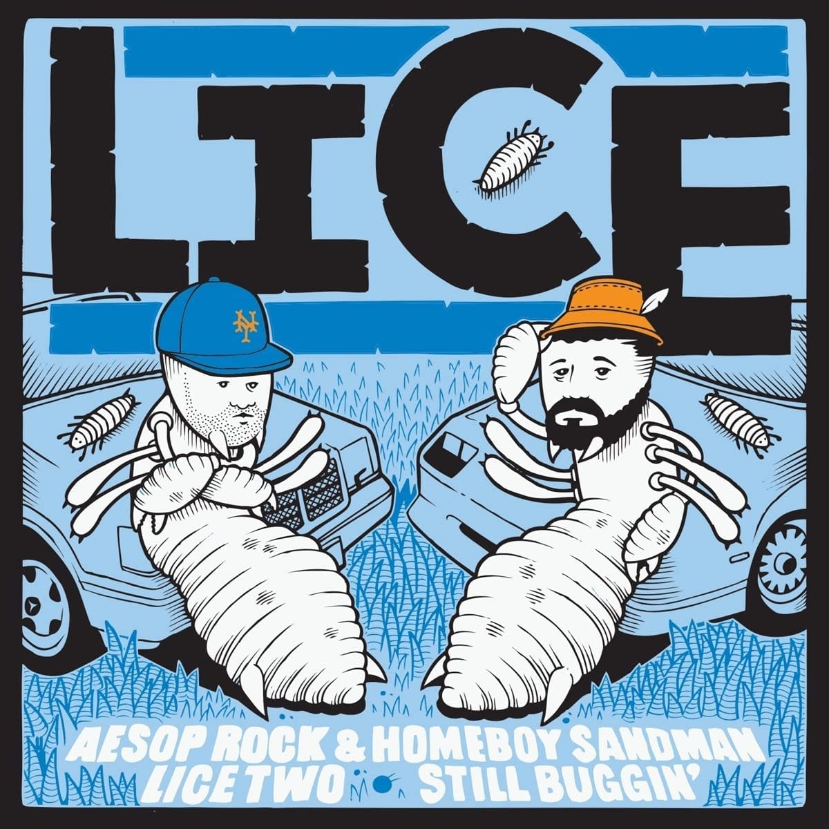 Aesop Rock & Homeboy Sandman – Lice Two: Still Buggin'