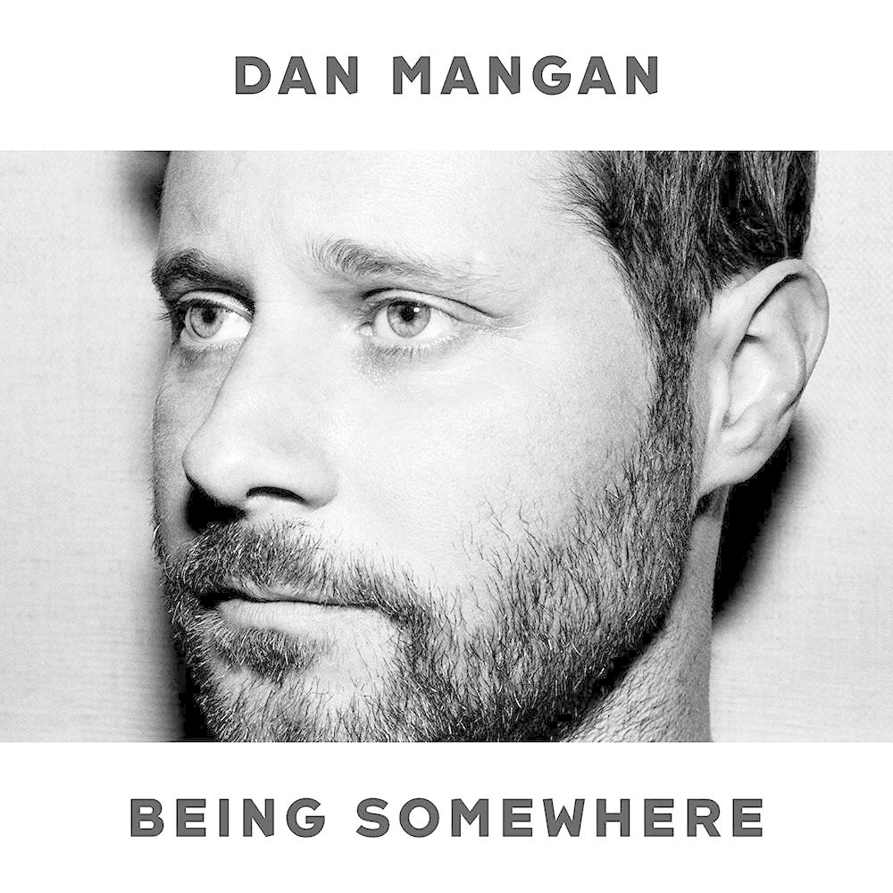 Dan Mangan – Being Somewhere