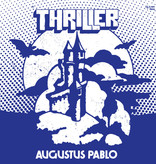 Augustus Pablo - Thriller