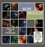 Bob Mould ‎– Circle Of Friends