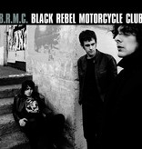 Black Rebel Motorcycle Club - Black Rebel Motorcycle Club