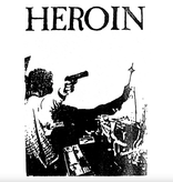 Heroin - Discography