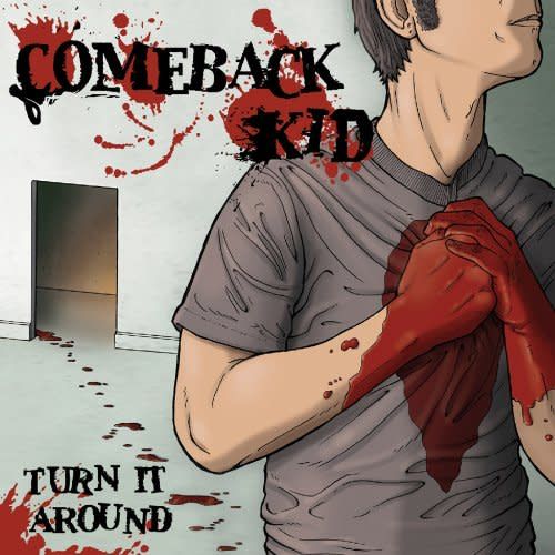 Comeback Kid - Turn It Around