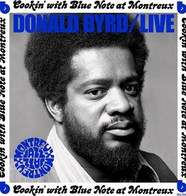 Donald Byrd – Cookin' With Blue Note At Montreux
