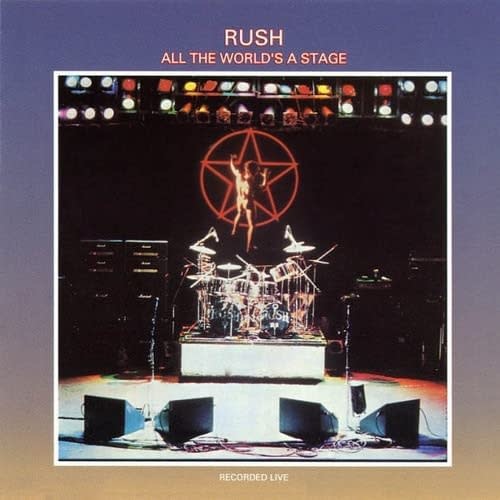 Rush – All The World's A Stage