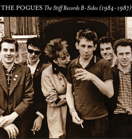 Pogues - The Stiff Records B-Sides (1984-1987)