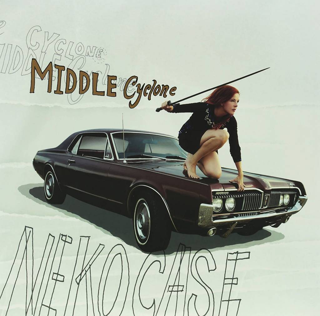 Neko Case - Middle Cyclone