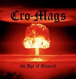 Cro-Mags - Age Of Quarrel