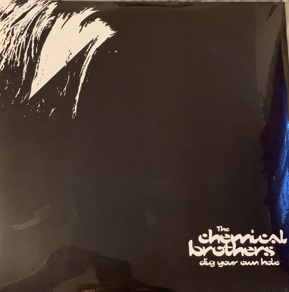 Chemical Brothers - Dig Your Own Hole (Misprint)