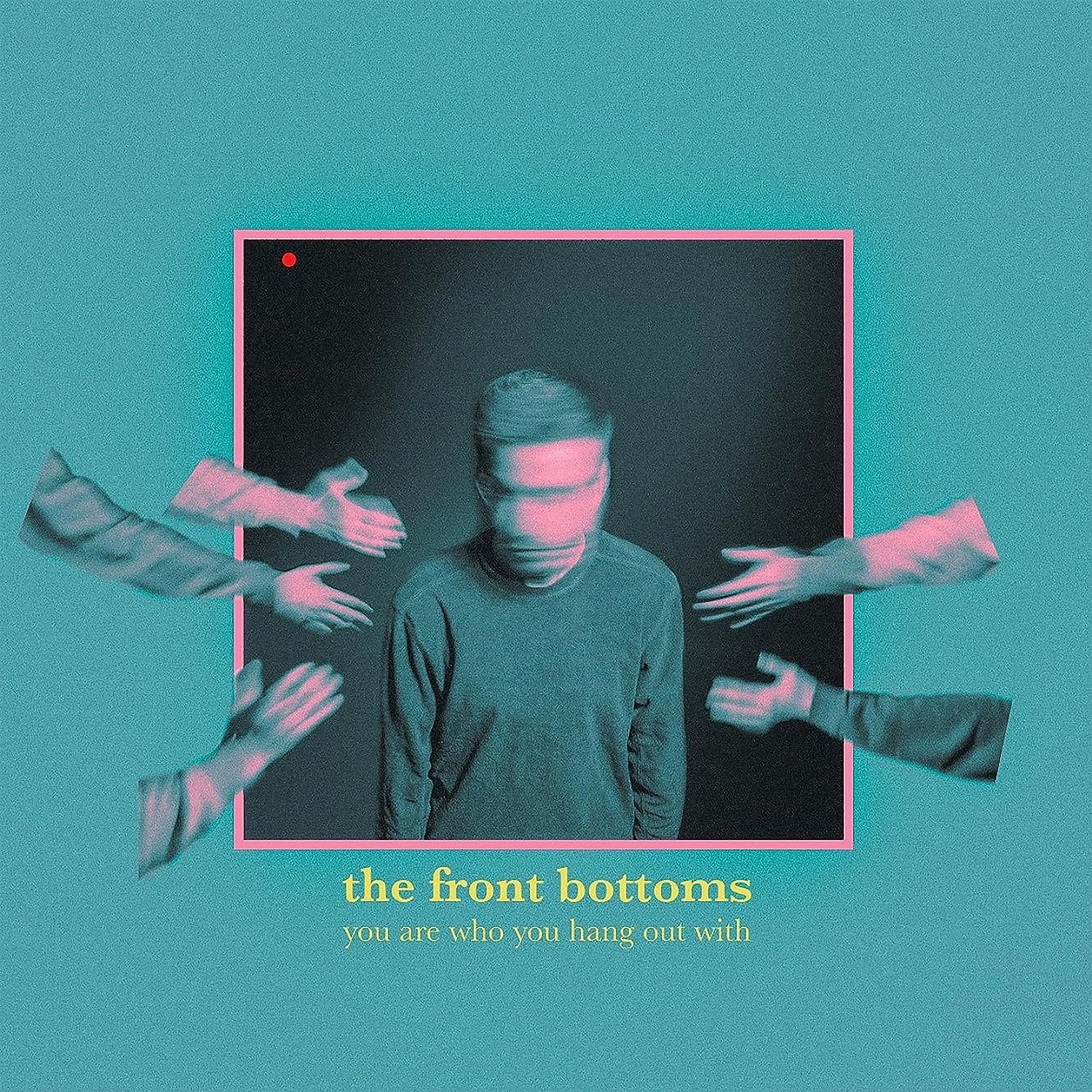 Front Bottoms – You Are Who You Hang Out With