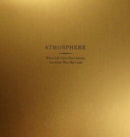 Atmosphere - When Life Gives You Lemons (10th Anniversary Edition)