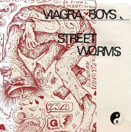 Viagra Boys – Street Worms