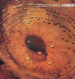 Catherine Wheel - Ferment