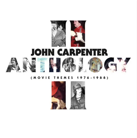 John Carpenter – Anthology II (Movie Themes 1976-1988)