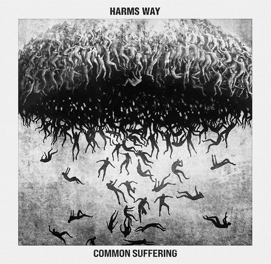 Harms Way – Common Suffering