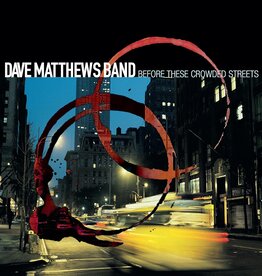 Dave Matthews Band - Before These Crowded Streets