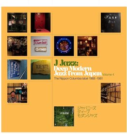 Various – J Jazz: Deep Modern Jazz From Japan (Volume 4) The Nippon Columbia Label 1968-1981