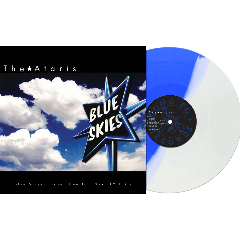 Ataris - Blue Skies, Broken Hearts