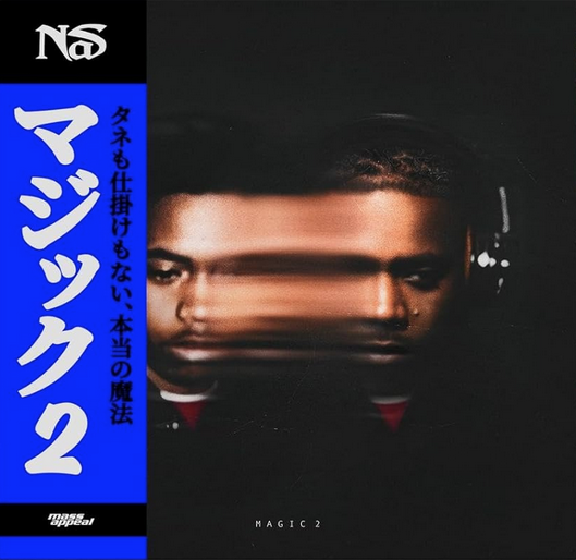 Nas 'Magic 2' Album Release Info