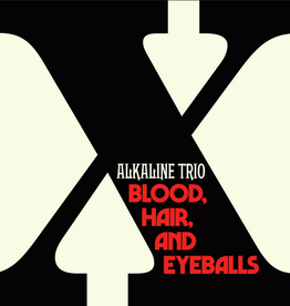 Alkaline Trio - Blood, Hair And Eyeballs