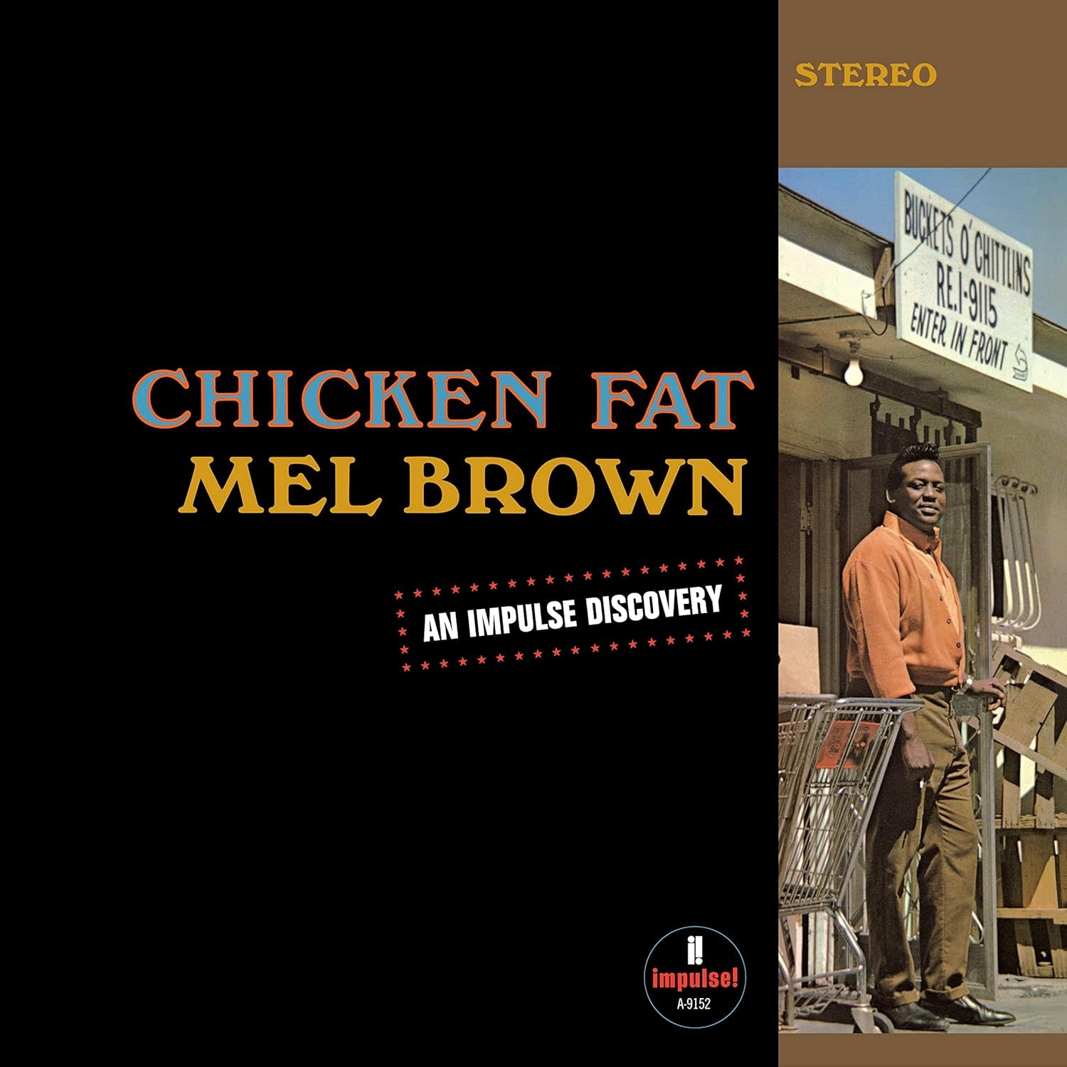 Mel Brown – Chicken Fat