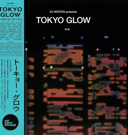 Various - DJ Notoya Presents Tokyo Glow