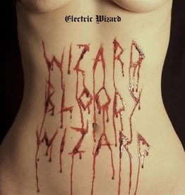 Electric Wizard - Wizard Bloody Wizard