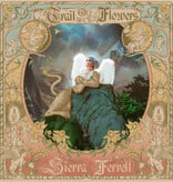 Sierra Ferrell - Trail Of Flowers (Grammy Gold)
