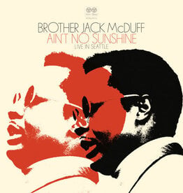 Brother Jack Mcduff - Ain't No Sunshine: Live In Seattle