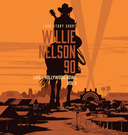Willie Nelson - Long Story Short: Willie Nelson 90: Live at the Hollywood Bowl Vol 2