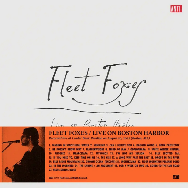 Fleet Foxes – Live On Boston Harbor