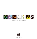 Genesis - Turn It On Again: The Hits