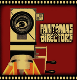 Fantômas - The Director's Cut