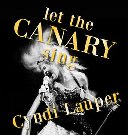 Cyndi Lauper - Let The Canary Sing