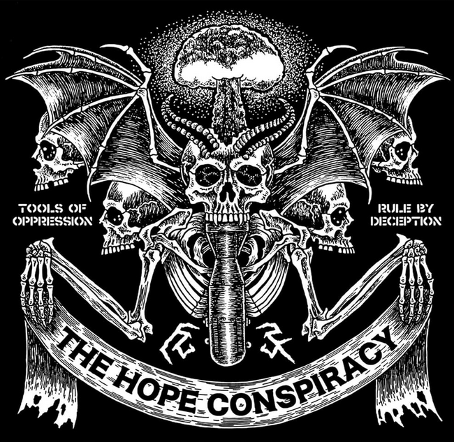 Hope Conspiracy - Tools Of Oppression / Rule By Deception
