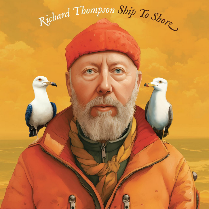 Richard Thompson - Ship To Shore