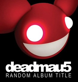 Deadmau5 - Random Album Title