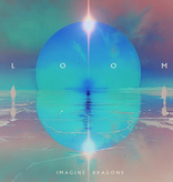 Imagine Dragons – Loom