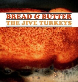 Jive Turkeys – Bread & Butter