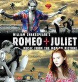 Various – William Shakespeare's Romeo & Juliet (Soundtrack)