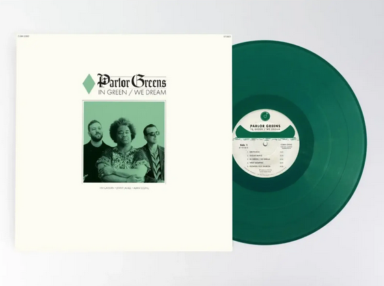 Parlor Greens - In Green / We Dream