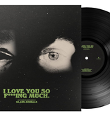 Glass Animals - I Love You So F***ing Much