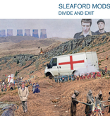 Sleaford Mods – Divide And Exit (10th Anniversary)