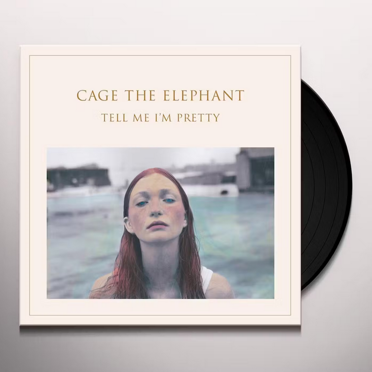 Cage The Elephant - Tell Me I'm Pretty