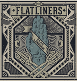 Flatliners - Dead Language (10th Anniversary Edition)