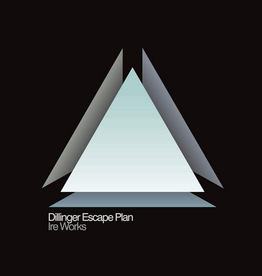 Dillinger Escape Plan - Ire Works