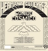 Hermanos Gutiérrez – Sonido Cósmico